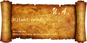 Ujlaki Arnót névjegykártya